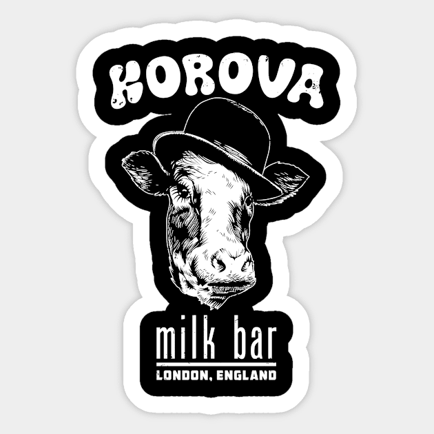 Korova Milk Bar (Black Print) Sticker by Miskatonic Designs